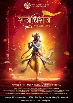 RAJADHIRAAJ – World’s First Mega Musical Odyssey Of Love, Life, And Leela All Set To Premiere At NMACC- The Grand Theatre